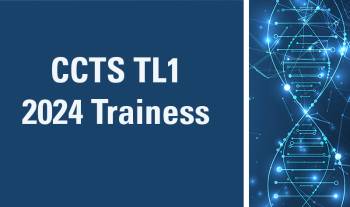 CCTS announces 2024 TL1 trainee cohort