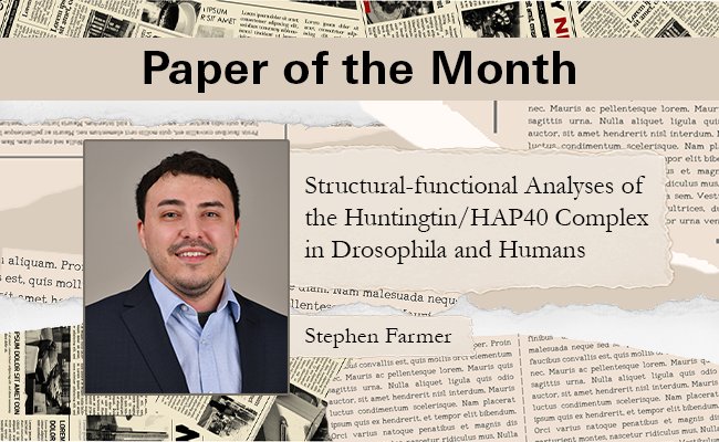 October’s Paper of the Month reveals how a conserved protein complex across species may unlock new clues to Huntington’s disease