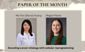 Paper of the Month: Decoding cancer etiology with cellular reprogramming