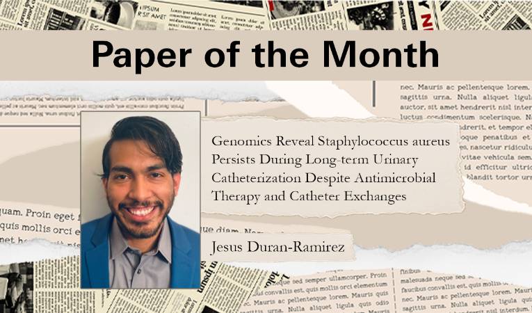 January's Paper of the Month highlights the challenges of persistent Staphylococcus aureus in catheterized patients