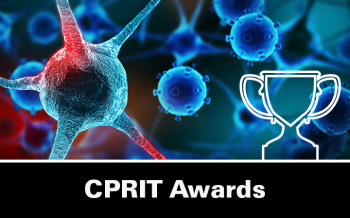 11 faculty members receive more than $8 million in CPRIT funding