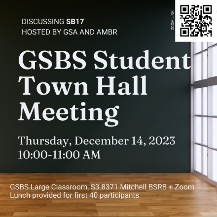 GSBS: AMBR and GSA HOST STUDENT TOWN HALL