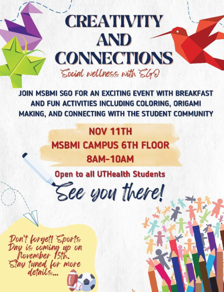 Creativity and Connections Presented by MSBMI SGO - Wellness Week Event!